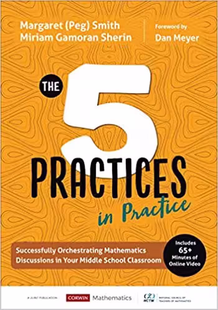 خرید و دانلود نسخه کامل کتاب The Five Practices in Practice [Middle School]: Successfully Orchestrating Mathematics Discussions in Your Middle School Classroom (Corwin Mathematics Series)[2019] -   pdf