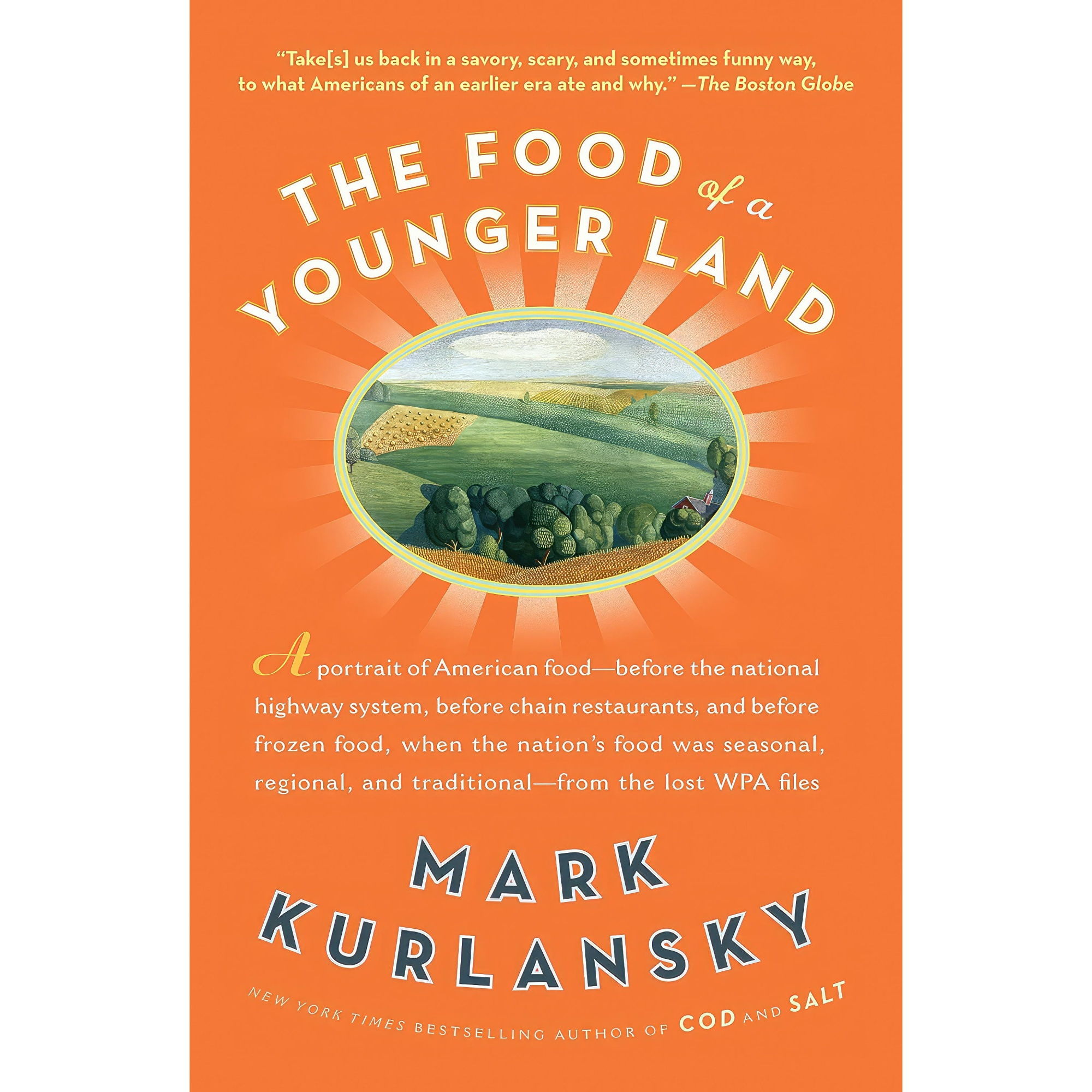 کتاب The Food of a Younger Land اثر Mark Kurlansky انتشارات Riverhead Books