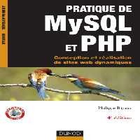 خرید و دانلود نسخه کامل کتاب Pratique de MySQL et PHP : Conception et realisation de sites web dynamiques - 4e edition