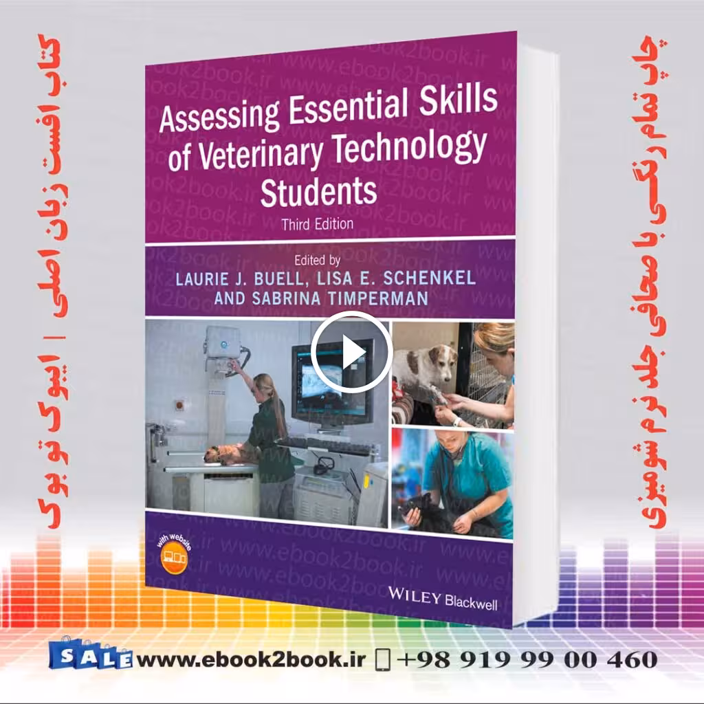 Assessing Essential Skills of Veterinary Technology Students 3rd Edition