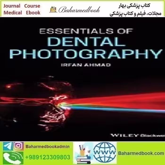 Essentials of Dental Photography 2020 TRUE PDF price 1€ - کتاب پزشکی بهار