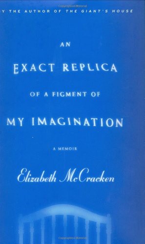 خرید و دانلود نسخه کامل کتاب An Exact Replica of a Figment of My Imagination: A Memoir -   Pdf