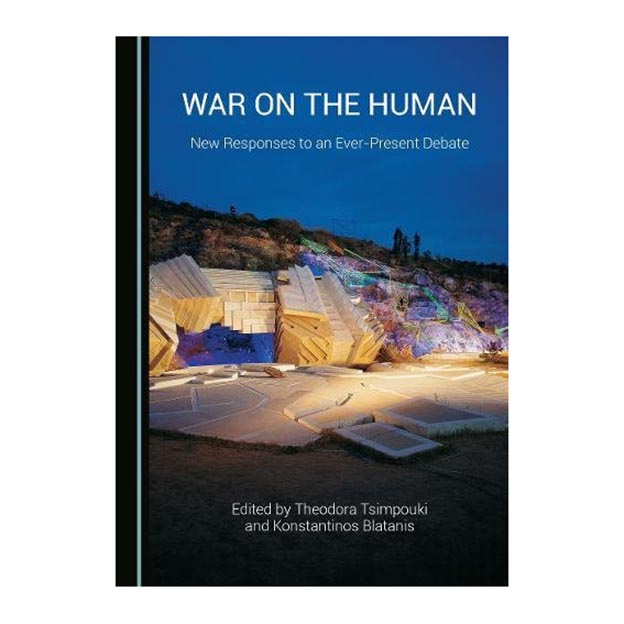 کتاب War on the Human اثر Konstantinos Blatanis انتشارات Cambridge Scholars Publishing