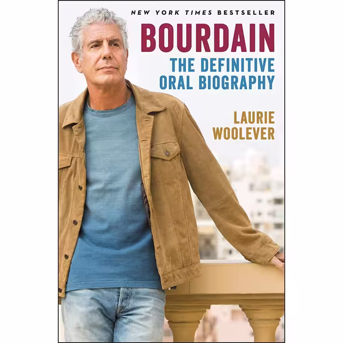 کتاب Bourdain The Definitive Oral Biography اثر Laurie Woolever انتشارات Ecco