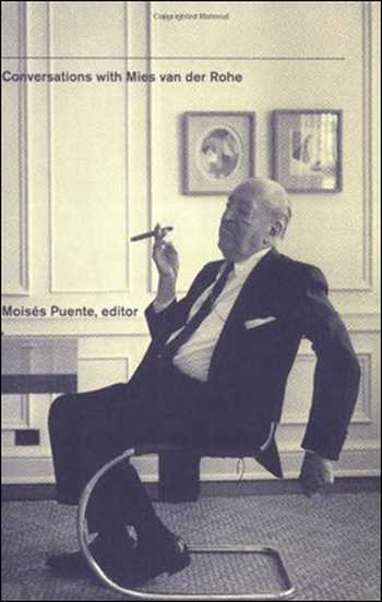  دانلود کتاب Conversations with Mies van der Rohe - دانلود کتاب های دانشگاهی