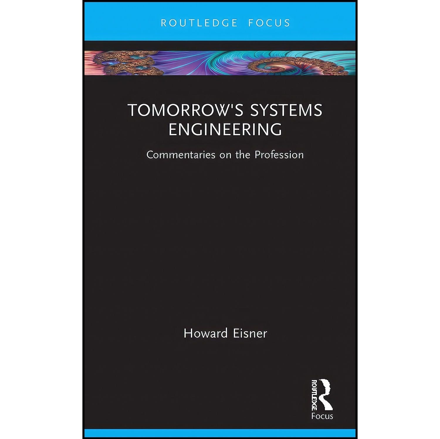 کتاب زبان اصلی Tomorrows Systems Engineering اثر Howard Eisner