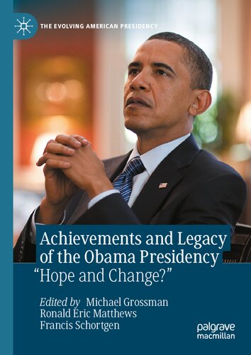 خرید و دانلود نسخه کامل کتاب Achievements and Legacy of the Obama Presidency: “Hope and Change?” - PDF