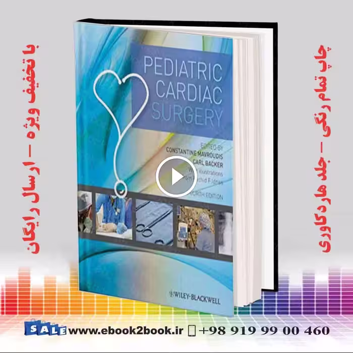 Pediatric Cardiac Surgery 4th Edition