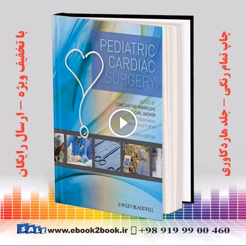 Pediatric Cardiac Surgery 4th Edition