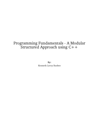 خرید و دانلود نسخه کامل کتاب Programming Fundamentals - A Modular Structured Approach using C