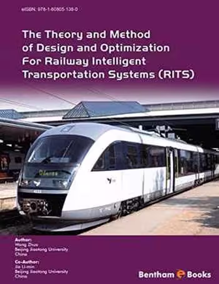 󾕇 دانلود کتاب The Theory And Method Of Design And Optimization For Railway Intelligent Transportation Systems, 2011 - دانلود کتاب های دانشگاهی