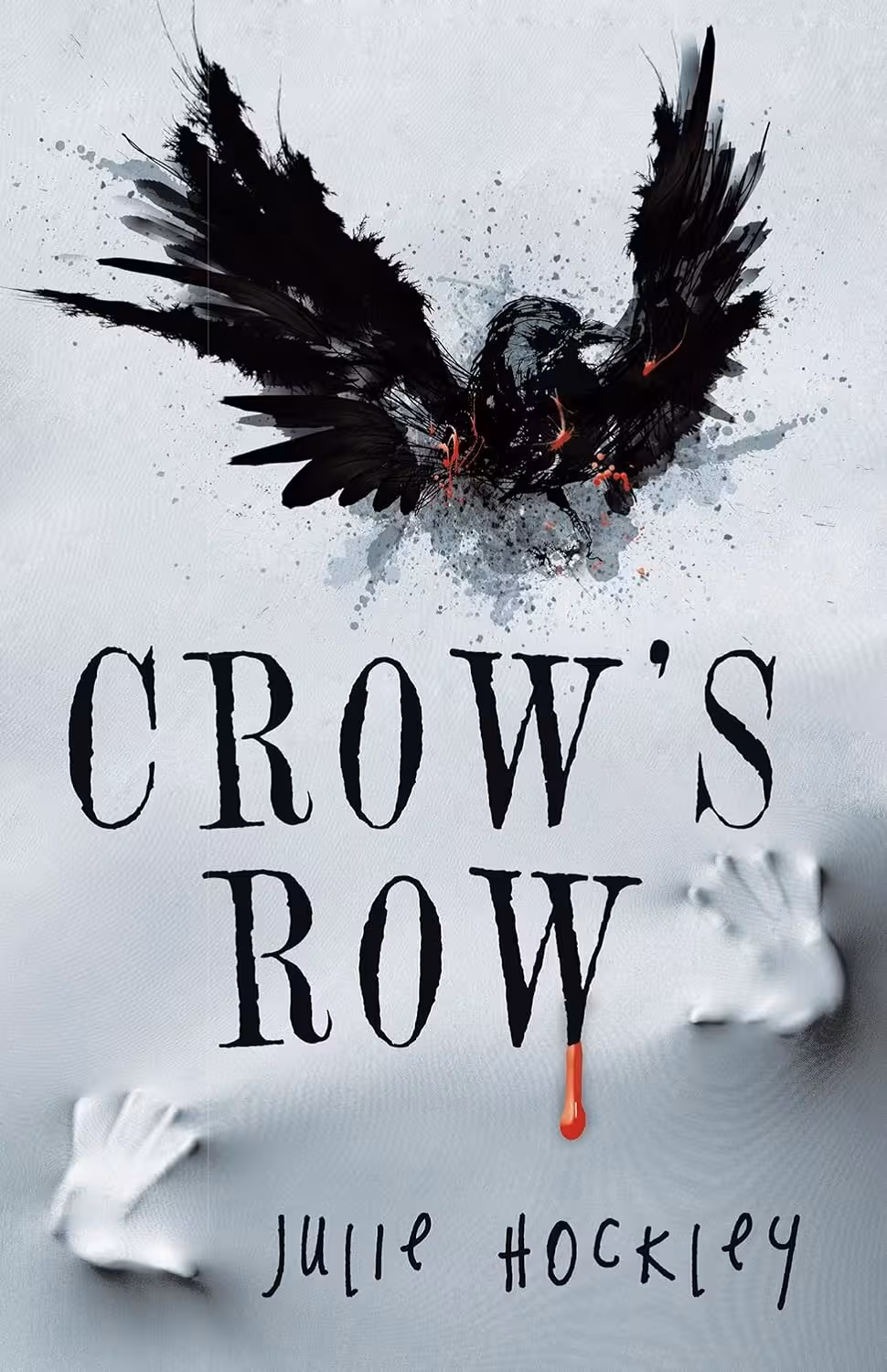 Crow’s Row (Crow’s Row Book 1)