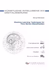 خرید و دانلود نسخه کامل کتاب Machine Learning Techniques for Time Series Classification