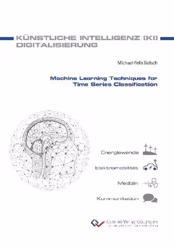 خرید و دانلود نسخه کامل کتاب Machine Learning Techniques for Time Series Classification