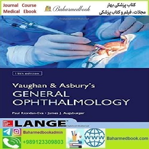 Vaughan & Asbury's General Ophthalmology 2018