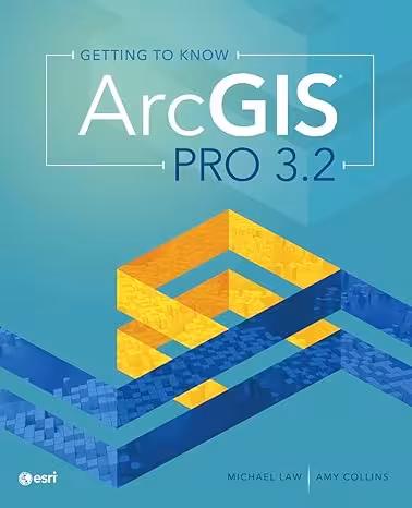 خرید و دانلود نسخه کامل کتاب Getting to Know ArcGIS Pro 3.2 (5th Edition) -   Pdf