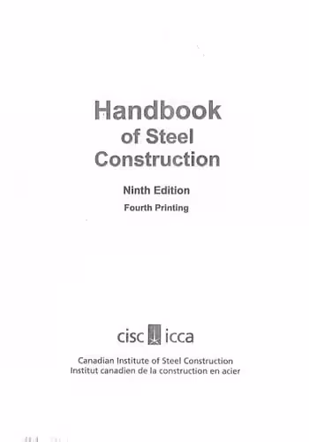 󾕇 دانلود کتاب Canadian Institute of Steel Construction, Handbook of Steel Construction, 9th ed, 2007 - دانلود کتاب های دانشگاهی