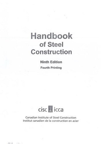  دانلود کتاب Canadian Institute of Steel Construction, Handbook of Steel Construction, 9th ed, 2007 - دانلود کتاب های دانشگاهی