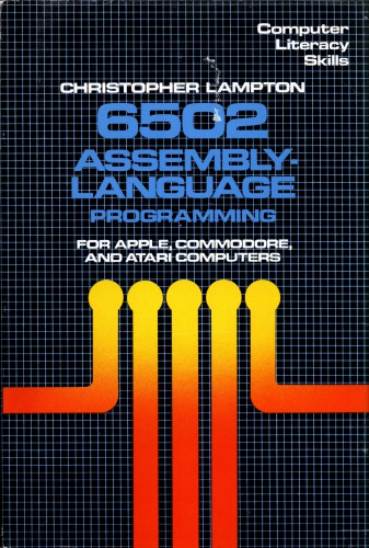 خرید و دانلود نسخه کامل کتاب 6502 assembly-language programming for Apple, Commodore, and Atari computers