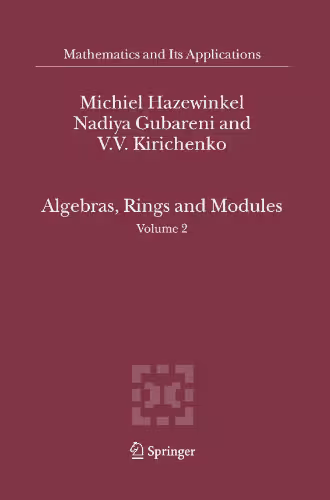 خرید و دانلود نسخه کامل کتاب Algebras, Rings and Modules: Volume 2 (Mathematics and Its Applications)
