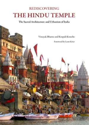 [PDF] دانلود کتاب Rediscovering The Hindu Temple - The Sacred Architecture And Urbanism Of India, 2012