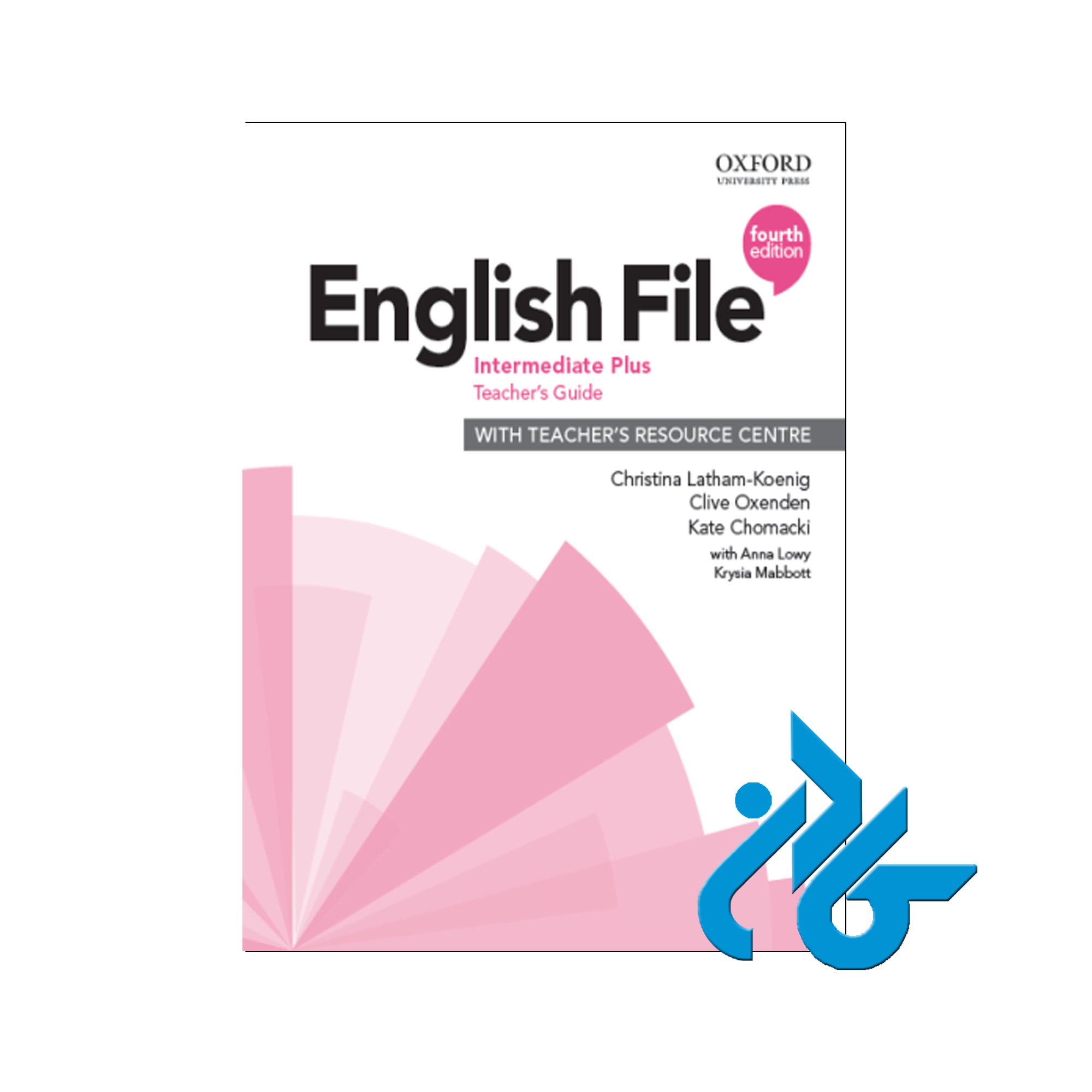 English File 4th Edition Intermediate Plus Teacher s Guide