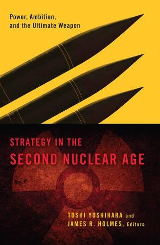 خرید و دانلود نسخه کامل کتاب Strategy in the Second Nuclear Age: Power, Ambition, and the Ultimate Weapon - PDF