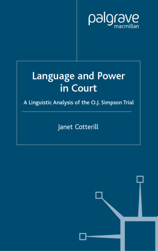خرید و دانلود نسخه کامل کتاب Language and Power in Court: A Linguistic Analysis of the O.J. Simpson Trial