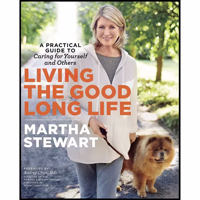 کتاب زبان اصلی Living the Good Long Life اثر Martha Stewart and Audrey Chun