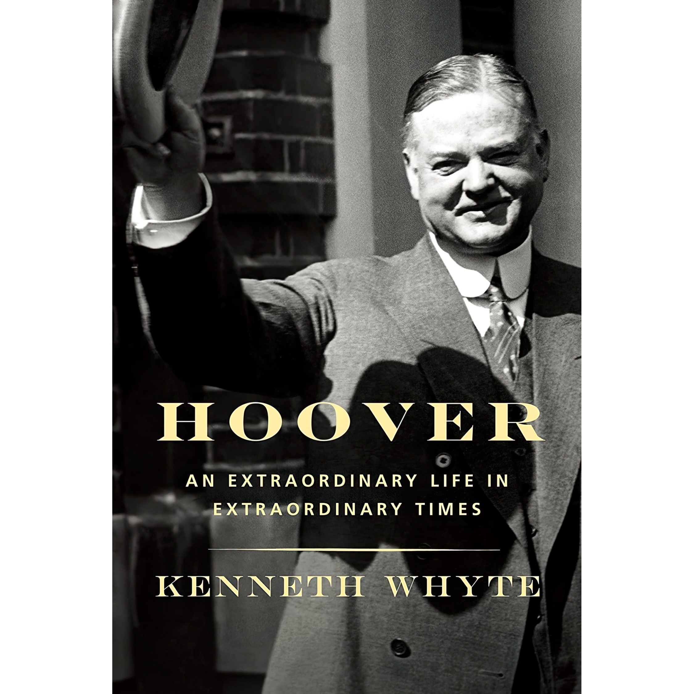 کتاب Hoover اثر Kenneth Whyte انتشارات Knopf