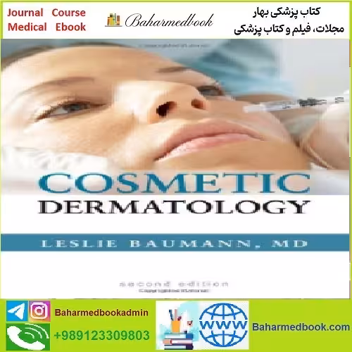 Cosmetic Dermatology Principles and Practice TRUE PDF price 1€ - کتاب پزشکی بهار