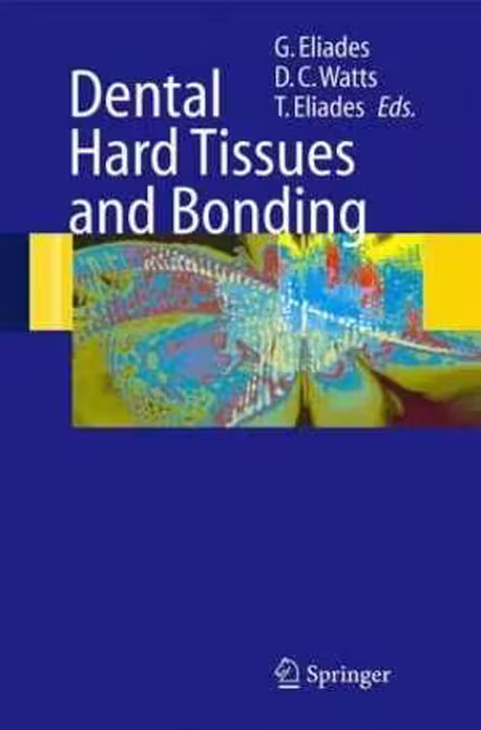 [PDF] دانلود کتاب Dental Hard Tissues And Bonding Interfacial Phenomena And Related Properties, 2005