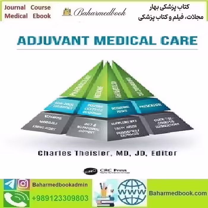 Adjuvant Medical Care 2022 TRUE PDF price 1€ - کتاب پزشکی بهار