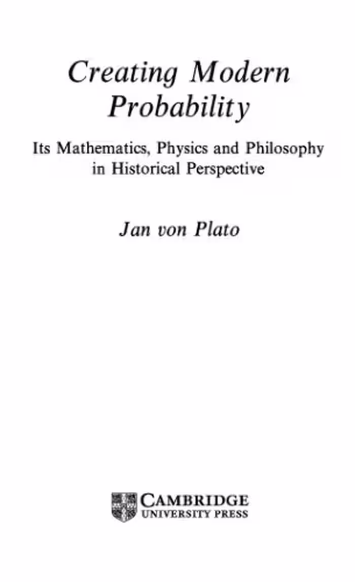 خرید و دانلود نسخه کامل کتاب Creating Modern Probability: Its Mathematics, Physics and Philosophy in Historical Perspective