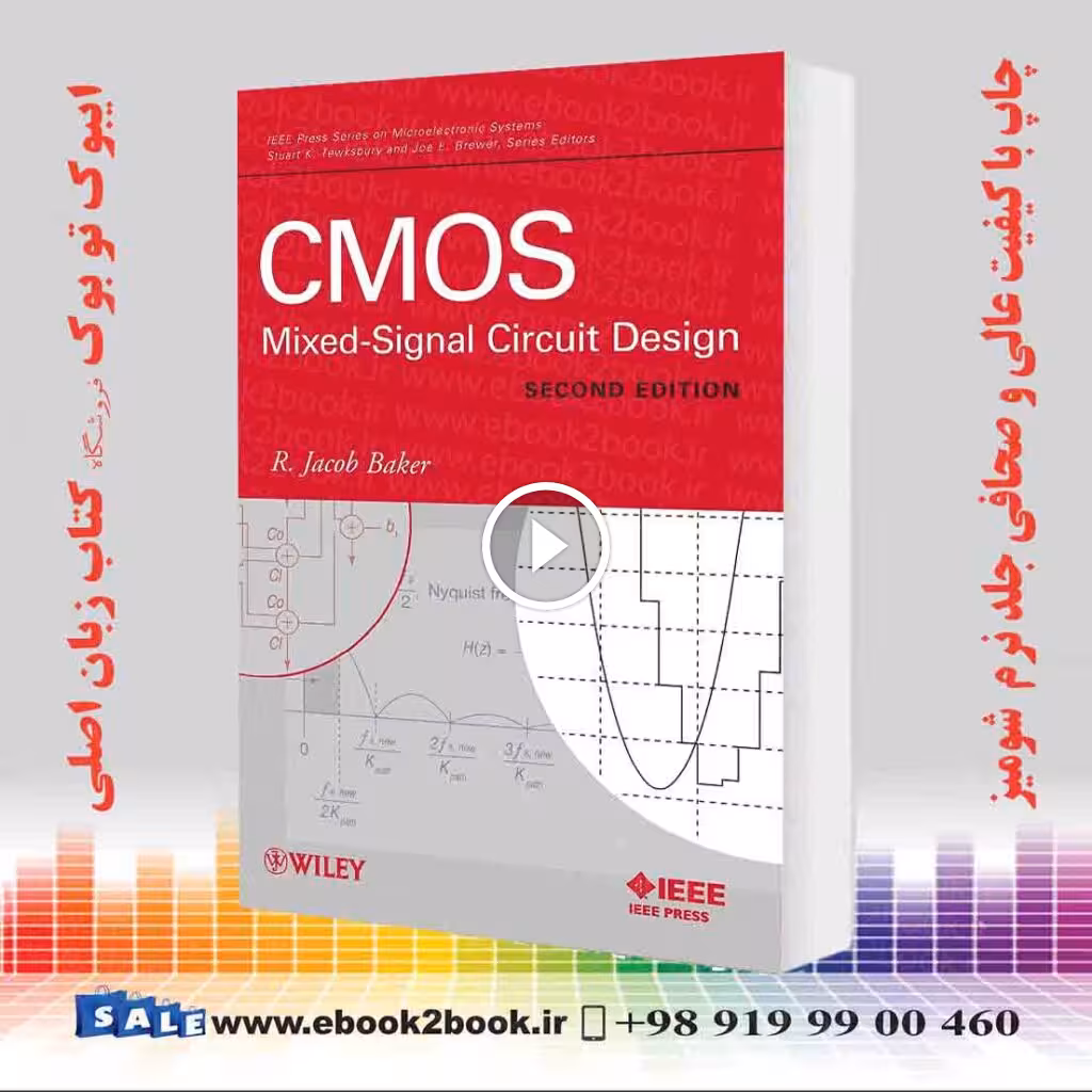 CMOS: Mixed-Signal Circuit Design, 2nd Edition