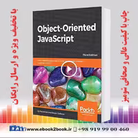 Object-Oriented JavaScript, 3rd Edition