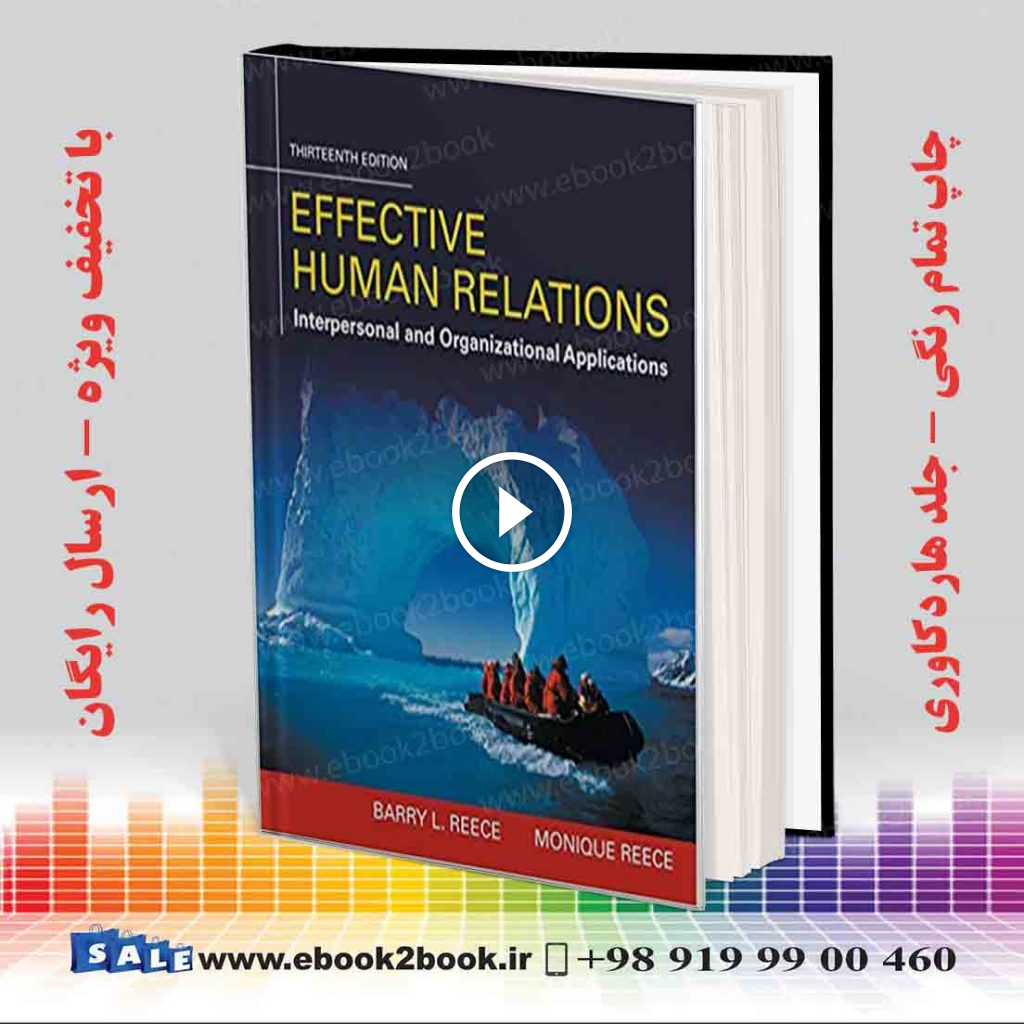 Effective Human Relations, 13th Edition