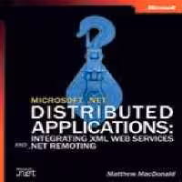 خرید و دانلود نسخه کامل کتاب Microsoft .NET Distributed Applications: Integrating XML Web Services and .NET Remoting