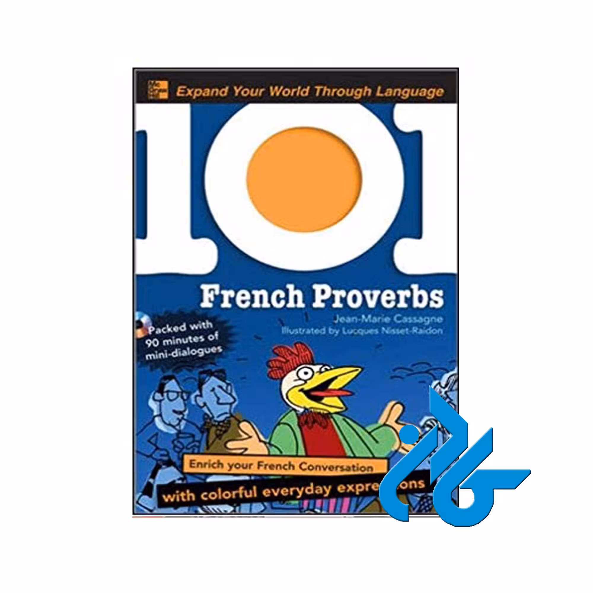 101French Proverbs خرید از فروشگاه کتاب کادن تا 50% تخفیف خرید کتاب فرانسه