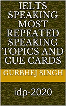 خرید و دانلود نسخه کامل کتاب Ielts speaking most repeated speaking topics and cue cards: idp-2020 - PDF