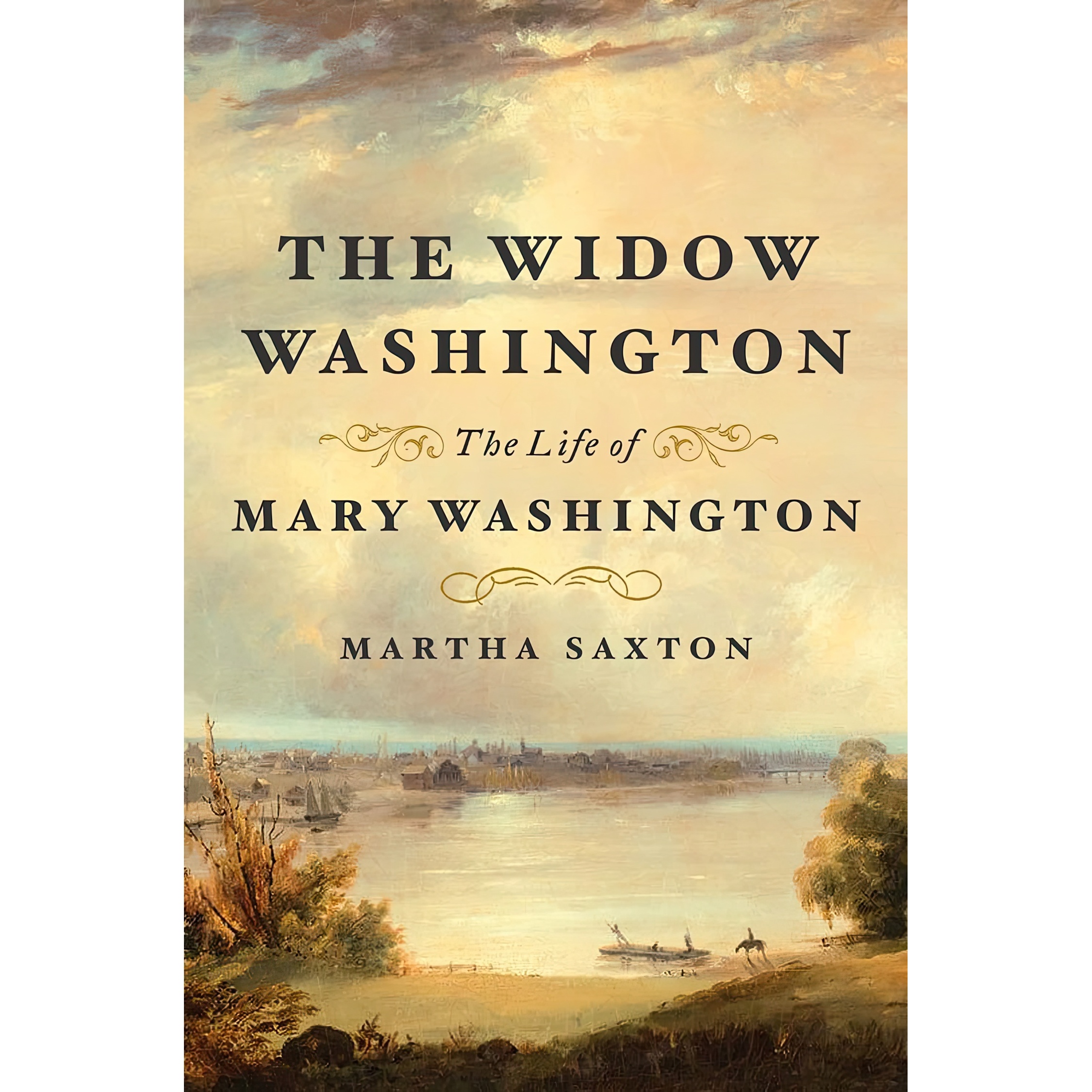 کتاب The Widow Washington اثر Martha Saxton انتشارات Farrar, Straus and Giroux