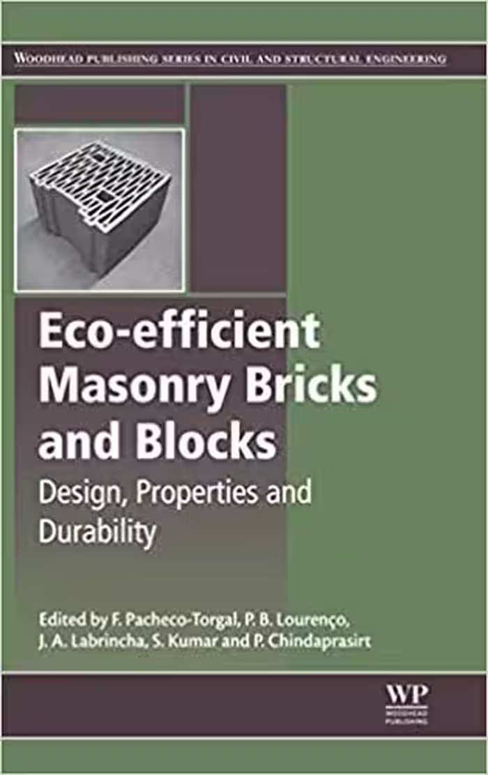 󾕇 دانلود کتاب Eco-Efficient Masonry Bricks And Blocks Design, Properties And Durability, 2014 - دانلود کتاب های دانشگاهی