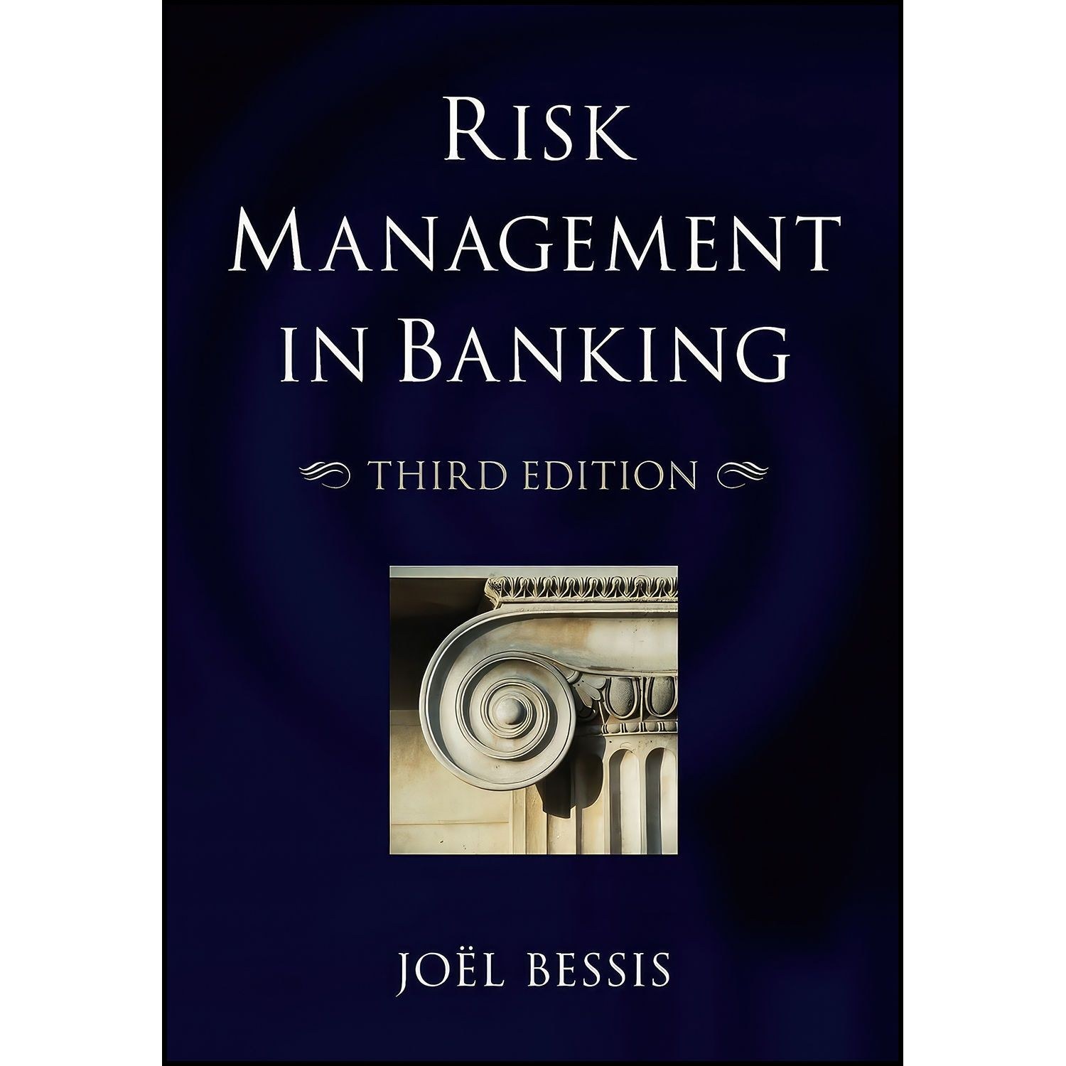 کتاب زبان اصلی Risk Management in Banking اثر Joel Bessis