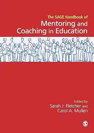 خرید و دانلود نسخه کامل کتاب SAGE Handbook of Mentoring and Coaching in Education (Sage Handbooks) - PDF