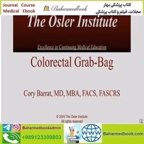 Colorectal Surgery 2024 video course price 25€ - کتاب پزشکی بهار