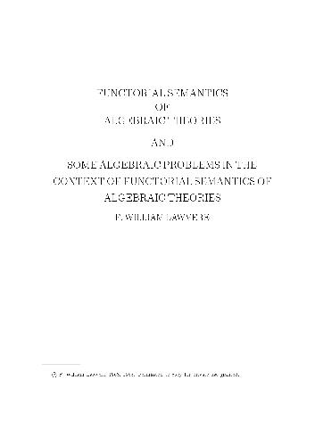 خرید و دانلود نسخه کامل کتاب Functorial semantics of algebraic theories(free web version)