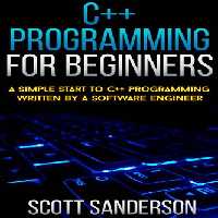 خرید و دانلود نسخه کامل کتاب C   Programming For Beginners: A Simple Start To C   Programming Written By A Software Engineer (c programming absolute beginners guide, c programming a modern approach) (NEW 2020 UPDATES)