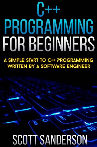 خرید و دانلود نسخه کامل کتاب C   Programming For Beginners: A Simple Start To C   Programming Written By A Software Engineer (c programming absolute beginners guide, c programming a modern approach) (NEW 2020 UPDATES)