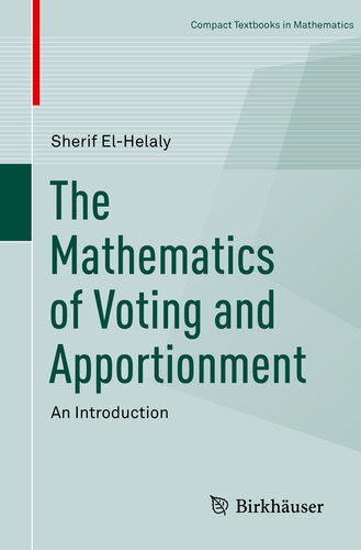 خرید و دانلود نسخه کامل کتاب The Mathematics of Voting and Apportionment: An Introduction
