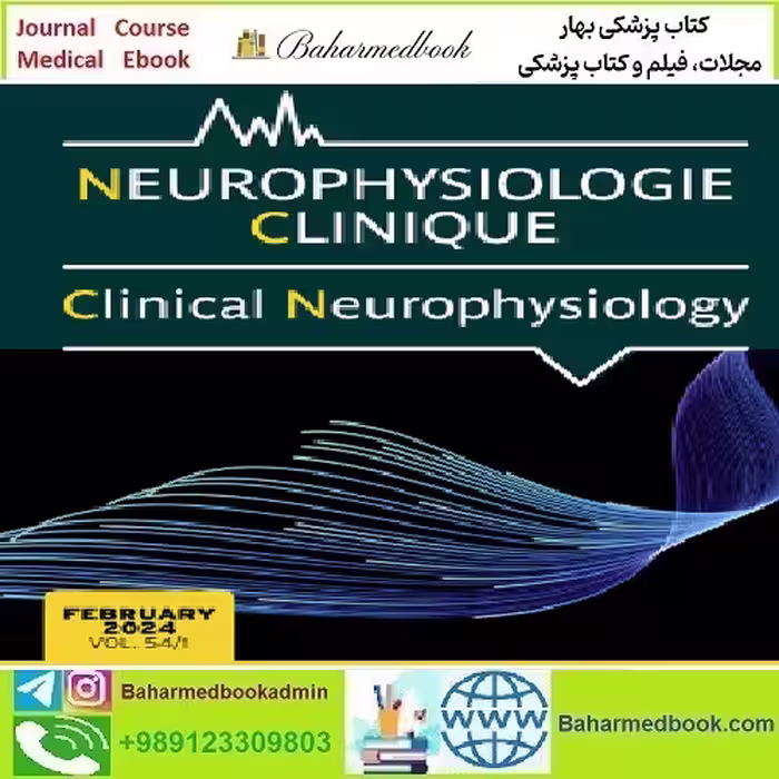 Neurophysiologie Clinique Volume 54 Issue 1 2024 TRUE